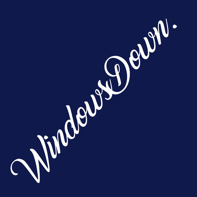 Windows Down