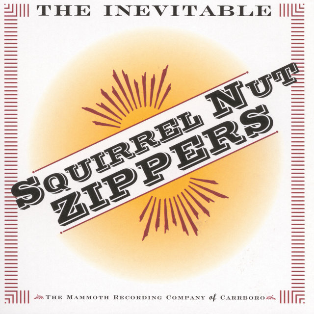 The Inevitable Squirrel Nut Zippers