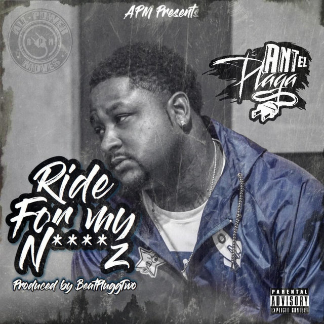 Ride for My Niggaz