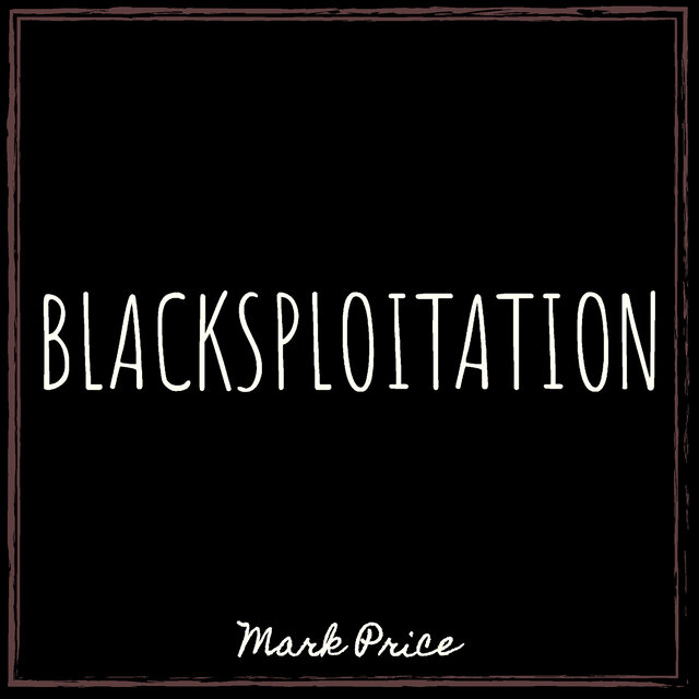 Blacksploitation