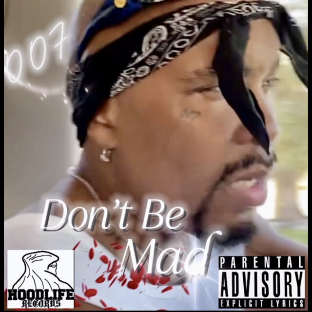 Don’t Be Mad