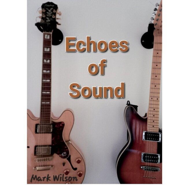 Echoes of Sound