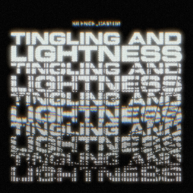 Tingling and Lightness