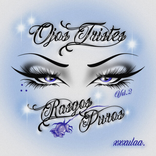 Ojos Tristes Rasgos Puros ,Vol. 2