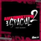 Automotivo Espacial 2