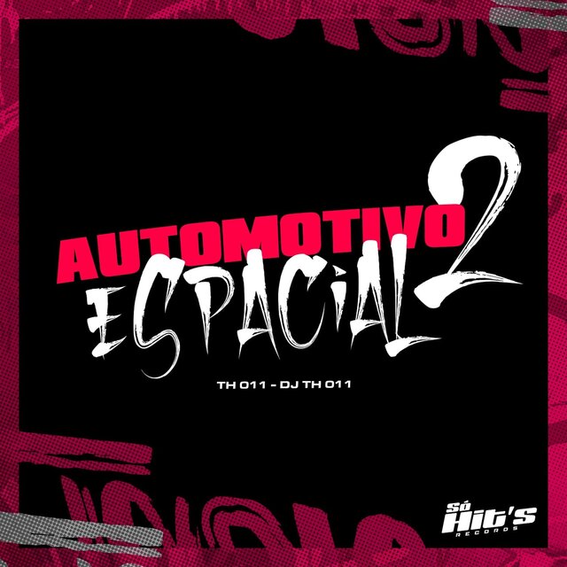 Automotivo Espacial 2