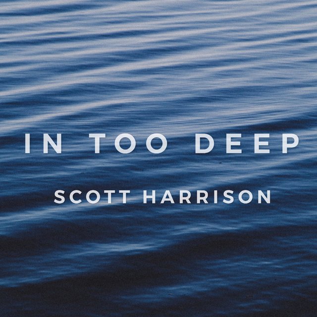 In Too Deep