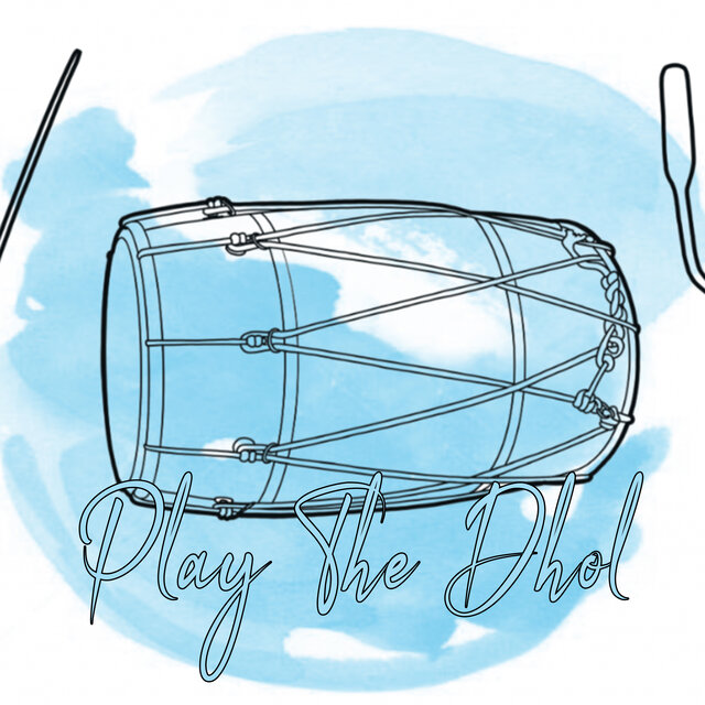 Play the Dhol