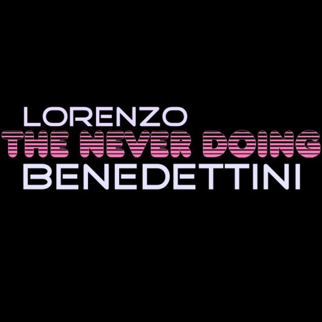 The Never Doing