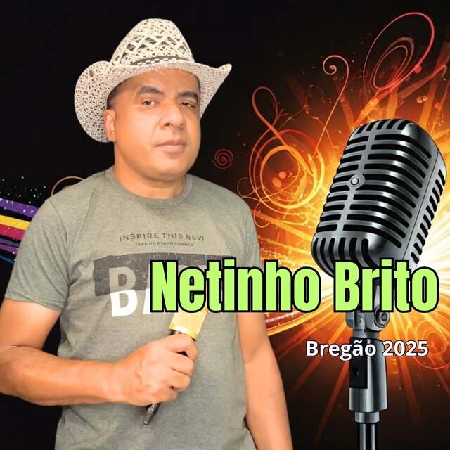 Bregão Netinho Brito 2025