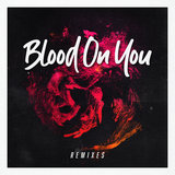 Blood On You