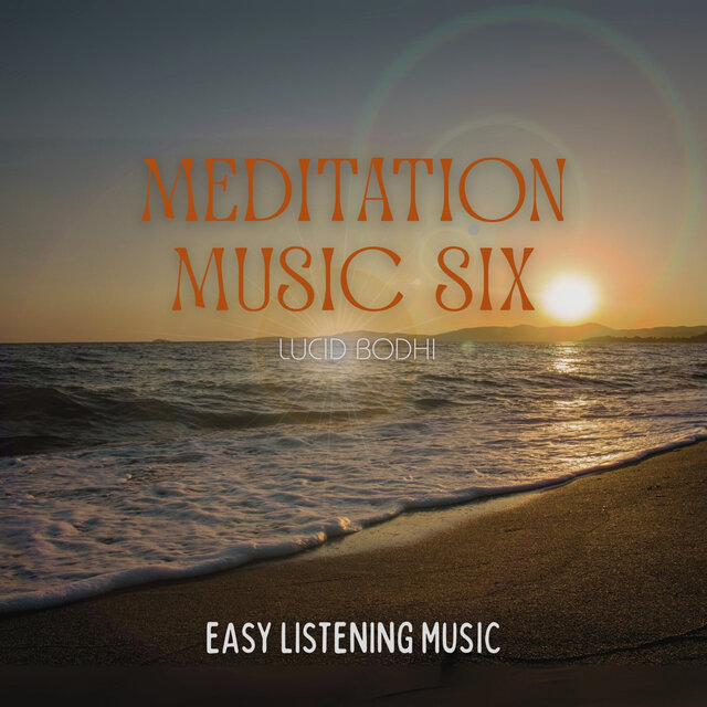 Meditation Music Six