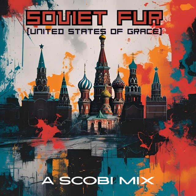 Soviet Fur (feat. United States of Grace) [Extended Remix]