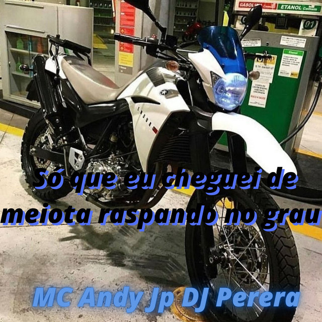 Só que eu cheguei de meiota raspando no grau
