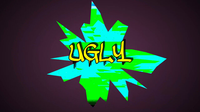 Ugly