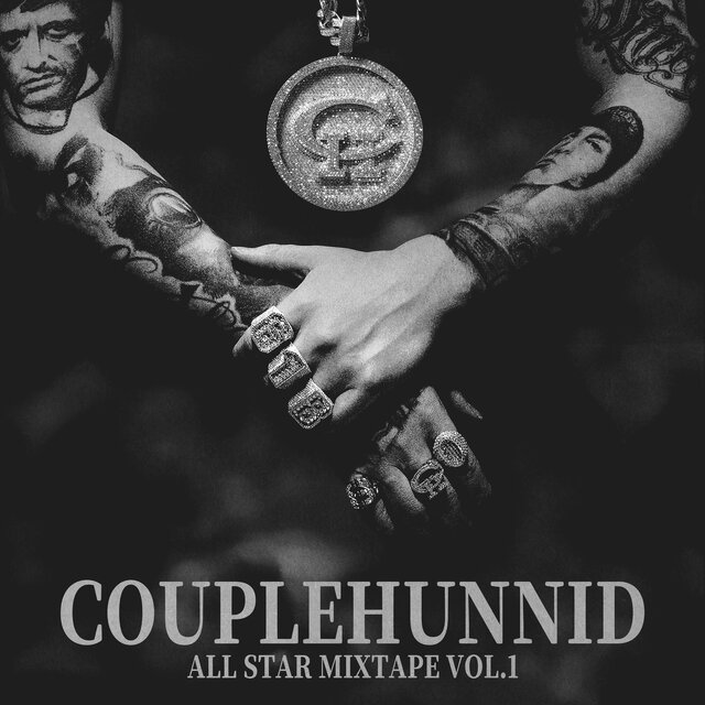 Couple Hunnid All Star Mixtape Vol.1
