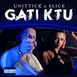 Gati Ktu (feat. Slick HS)