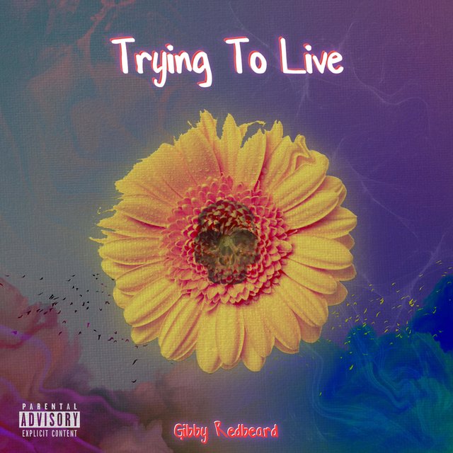 Trying To Live