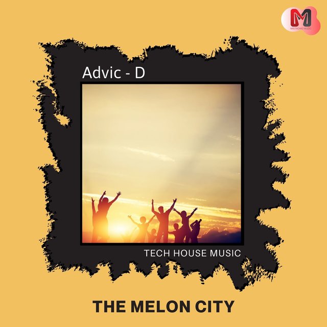 The Melon City - Tech House Music