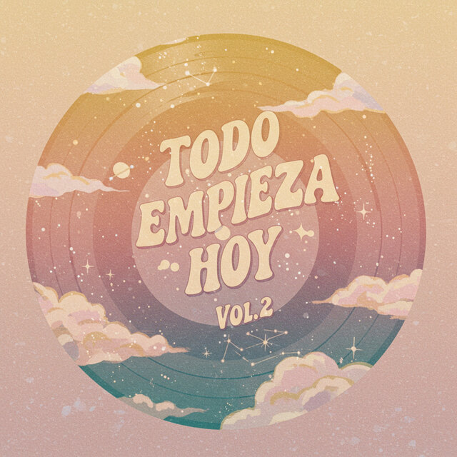 Todo Empieza Hoy, Vol. 2