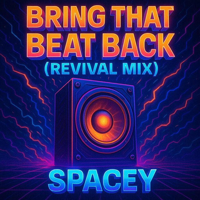 Bring that Beat Back (Revival Edit)