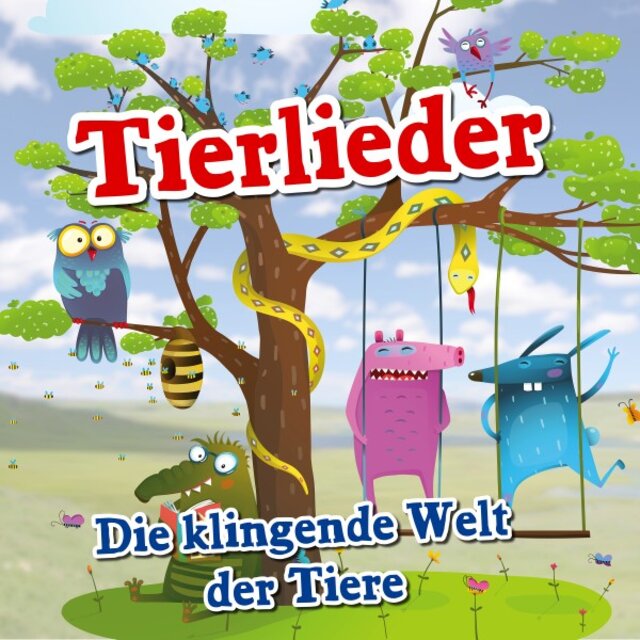Tierlieder (Die klingende Welt der Tiere)