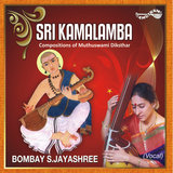 Sri Kamalamba - Ahiri - Rupakam