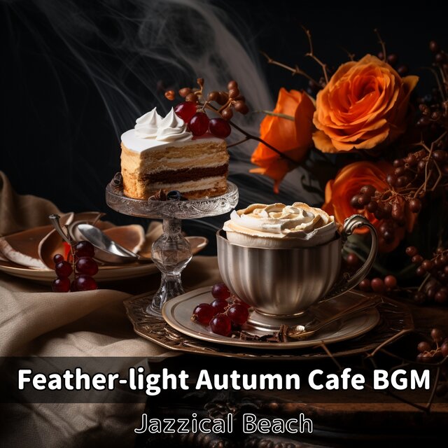 Feather-light Autumn Cafe BGM
