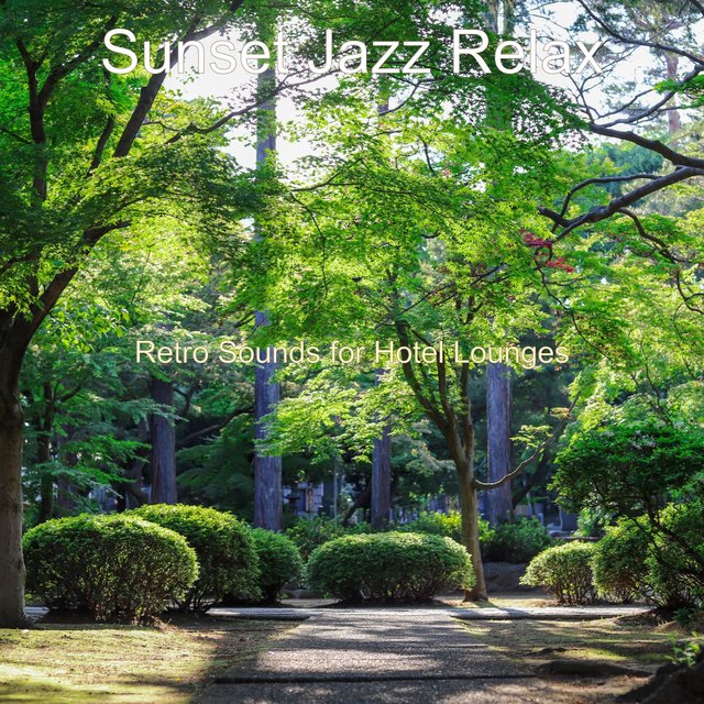 Retro Sounds for Hotel Lounges