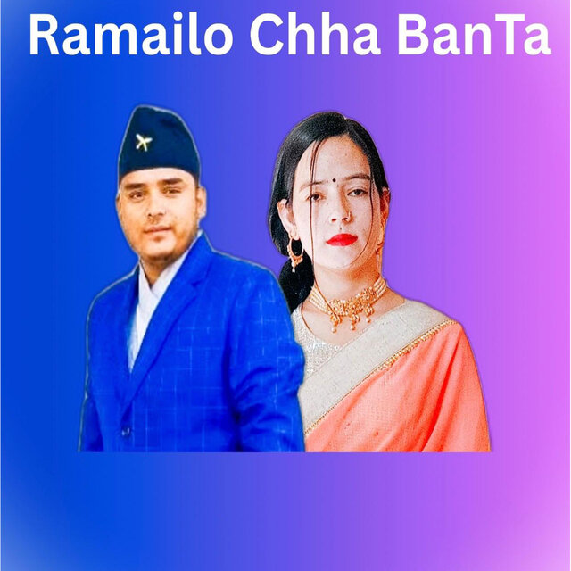Ramailo Chha Ban Ta