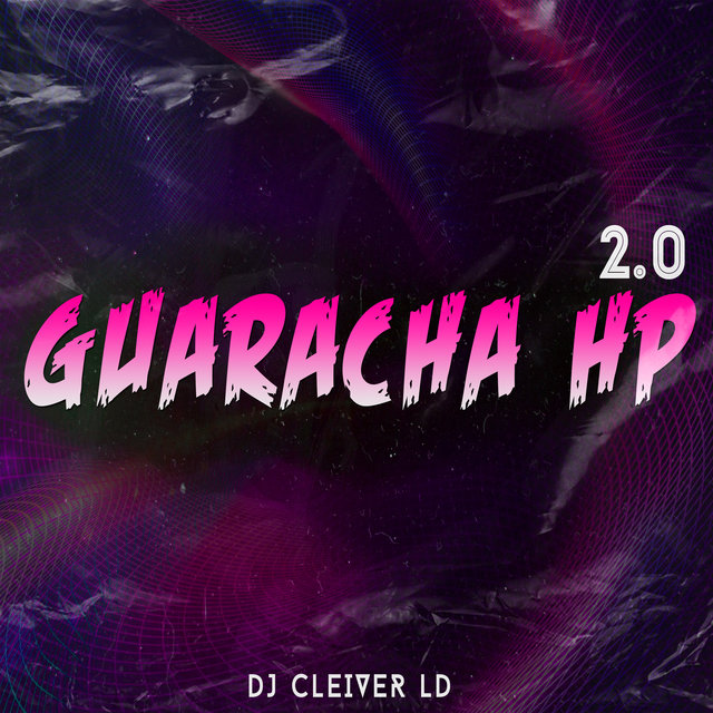 Guaracha Hp 2.0