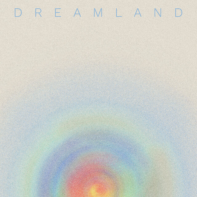 Dreamland