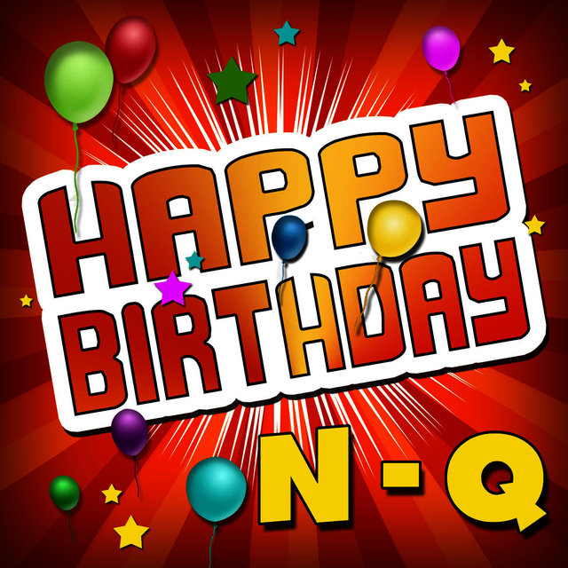 Happy Birthday N-Q
