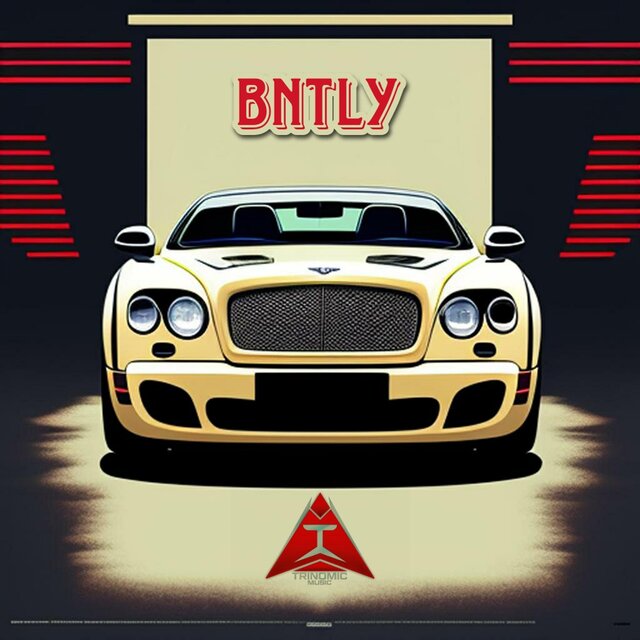BNTLY (feat. Jey A & Trinomic Music)