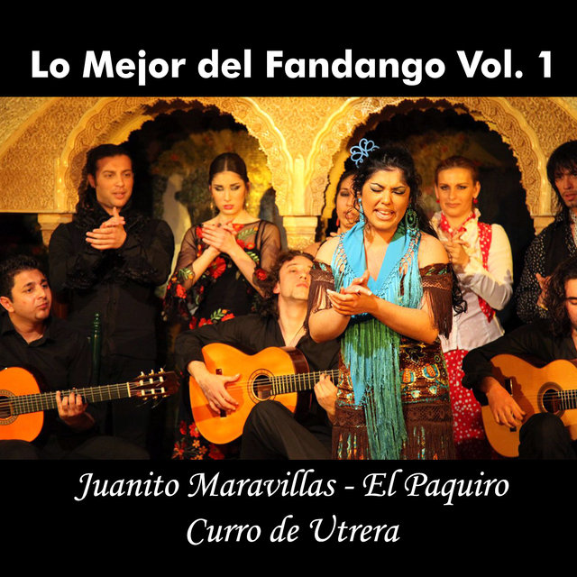Lo Mejor del Fandango, Vol. 1