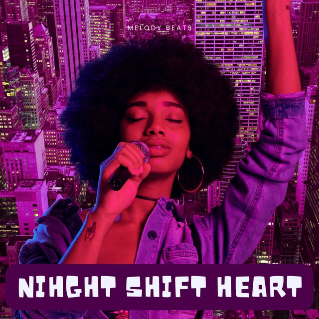Night Shift Heart