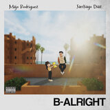 B-Alright