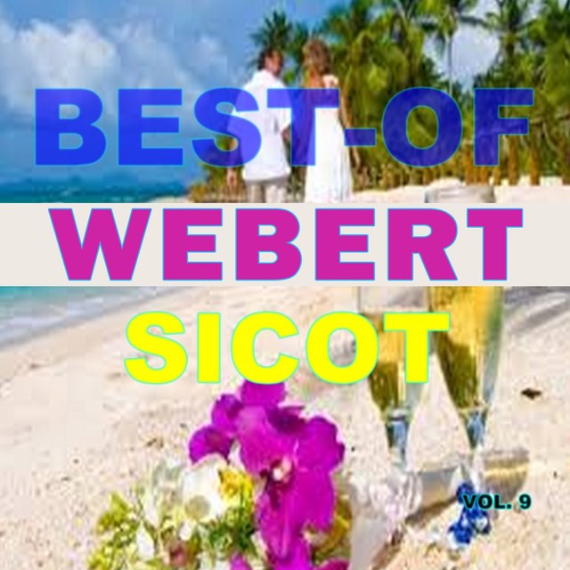 Best-of webert sicot (Vol. 9)