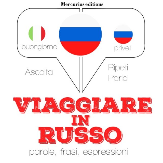 Viaggiare in Russo (