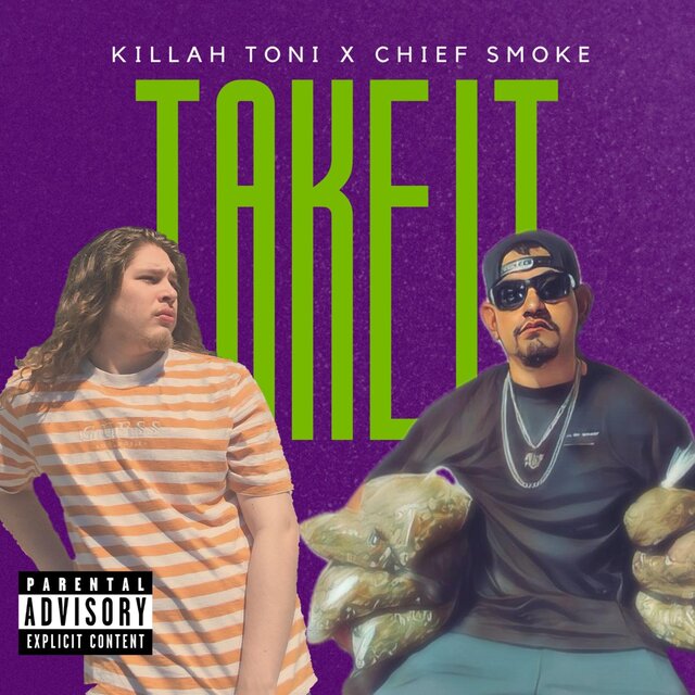 Take It (feat. Chief Smoke)