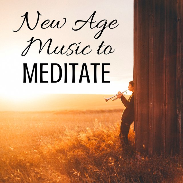 New Age Music to Meditate: Relax, Sleep, Instrumental Relaxation Therapy