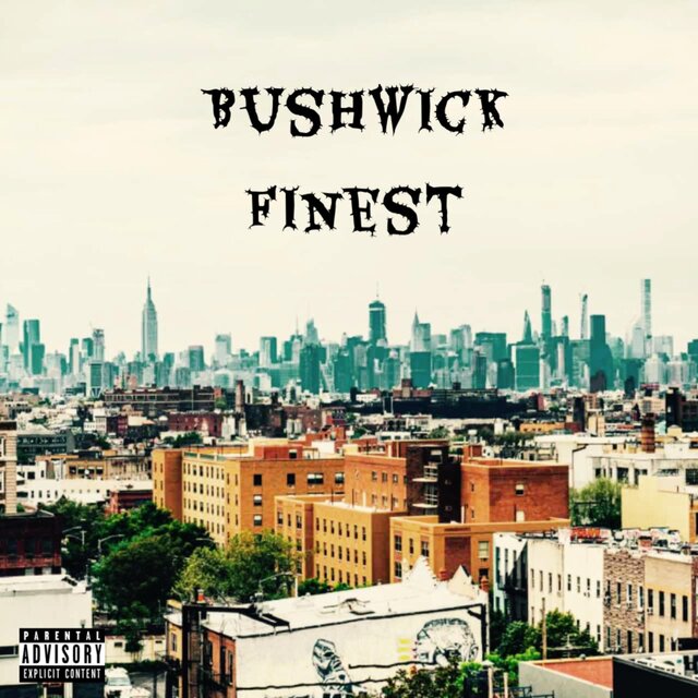 Bushwick Finest