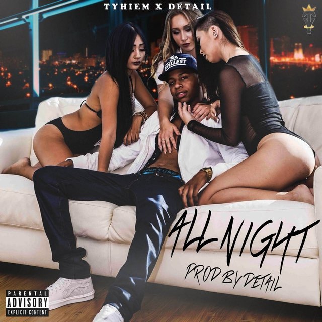 All Night (feat. Detail) - Single