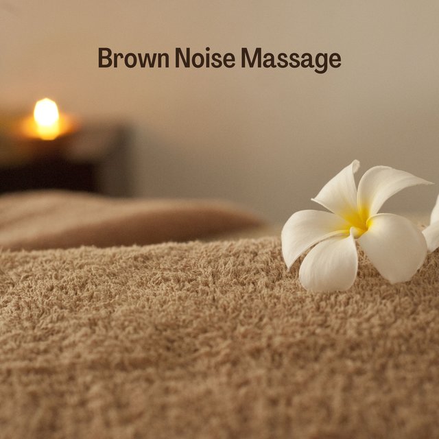 Brown Noise Massage
