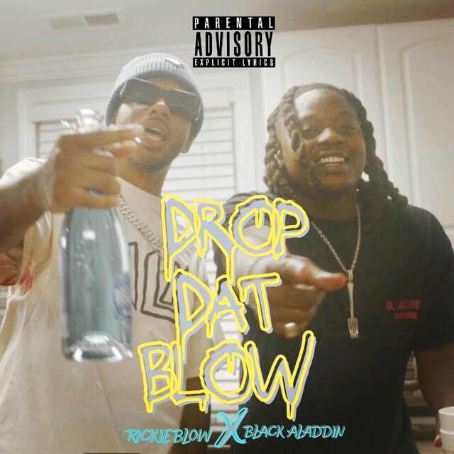 Drop That Blow (feat. Rickie Blow)