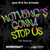Nothing's Gonna Stop Us