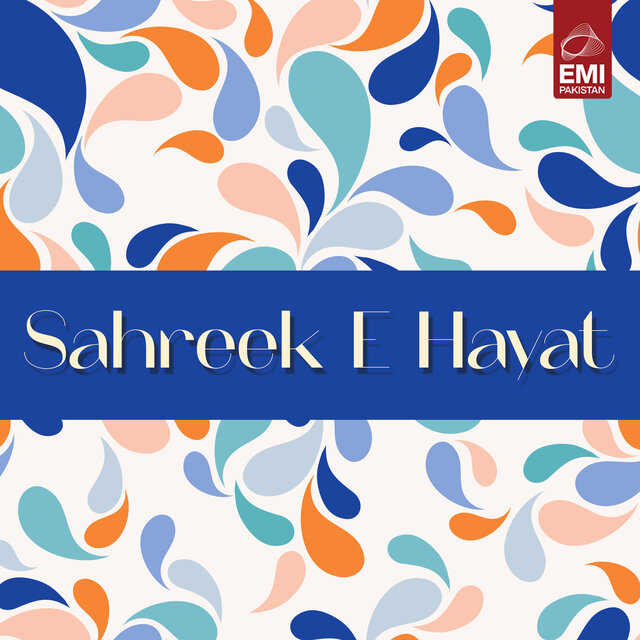 Sahreek E Hayat (Original Motion Picture Soundtrack)