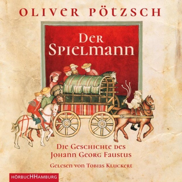 Der Spielmann (Die Geschichte des Johann Georg Faustus)