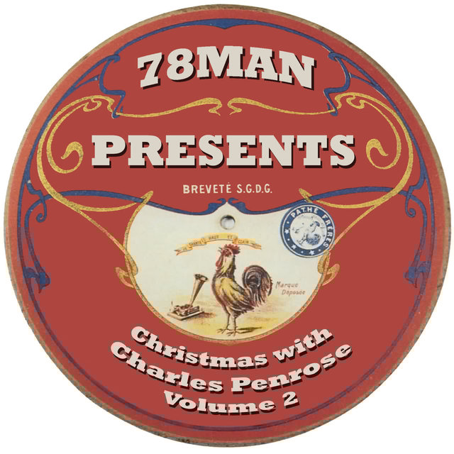 78Man Presents Christmas With Charles Penrose, Vol. 2