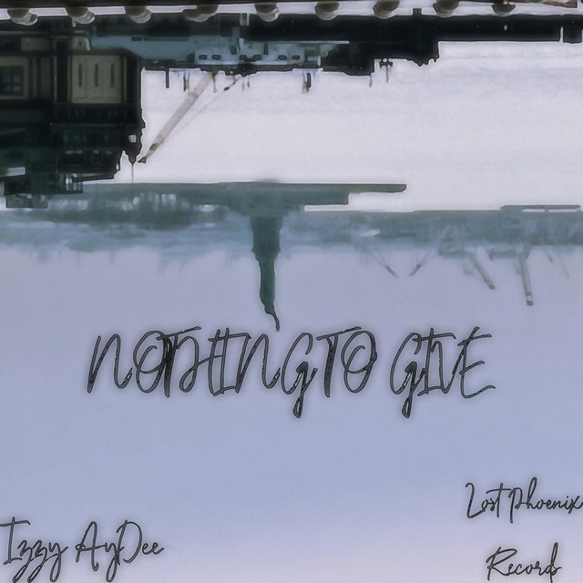 NOTHING TO GIVE